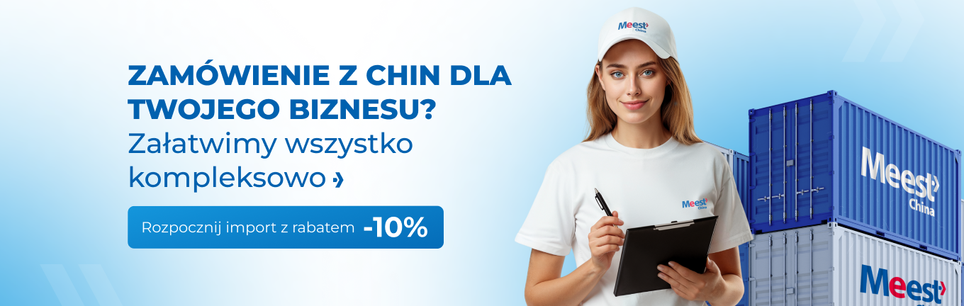 Kompleksowy import towarow z Chin Meest China