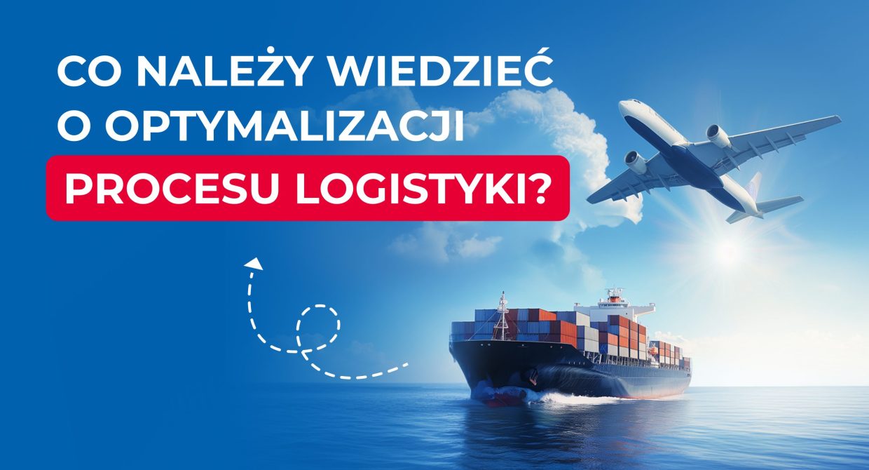 Optymalizacja Procesu Logistyki: Kluczowe Porady dla Firm E-commerce Importujących z Chin